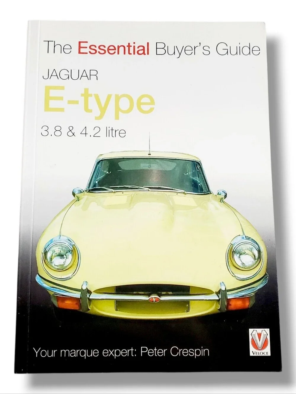 Jaguar E-Type 3.8 & 4.2 Litre: The Essential Buyer's Guide by Peter Crespin Book